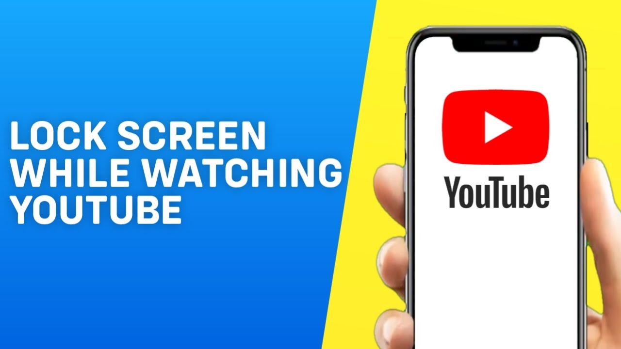 How to Lock Screen on YouTube: A Comprehensive Guide for Every Device